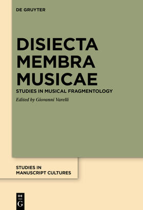 Varelli | Disiecta Membra Musicae | Buch | 978-3-11-071722-8 | sack.de