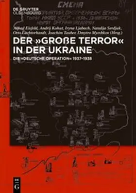 Eisfeld / Kohut / Ljabach |  Der ,Große Terror‘ in der Ukraine | eBook | Sack Fachmedien