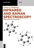 Hoffmann |  Infrared and Raman Spectroscopy | eBook | Sack Fachmedien
