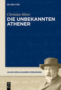 Meier |  Die unbekannten Athener | eBook | Sack Fachmedien