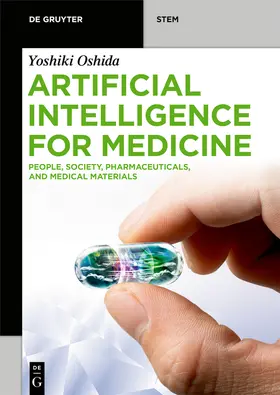 Oshida | Artificial Intelligence for Medicine | Buch | 978-3-11-071779-2 | sack.de
