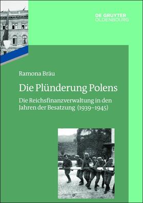 Bräu | Die Plünderung Polens | E-Book | sack.de