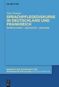 Neusius |  Neusius, V: Sprachpflegediskurse in Deutschland und Frankrei | Buch |  Sack Fachmedien