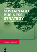 Grantham |  Grantham, A: Sustainable Business Strategy | Buch |  Sack Fachmedien
