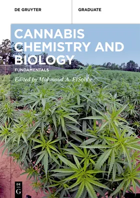 A. ElSohly |  Cannabis Chemistry and Biology | Buch |  Sack Fachmedien