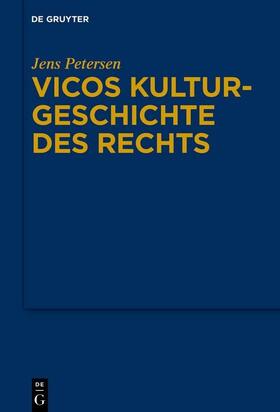 Petersen | Vicos Kulturgeschichte des Rechts | E-Book | sack.de