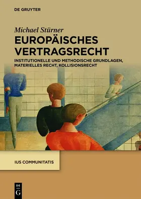 Stürner |  Europäisches Vertragsrecht | eBook | Sack Fachmedien