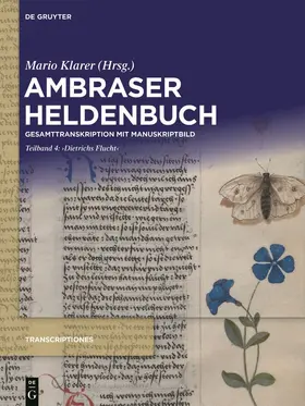 Klarer |  Ambraser Heldenbuch, ,Dietrichs Flucht' | Buch |  Sack Fachmedien