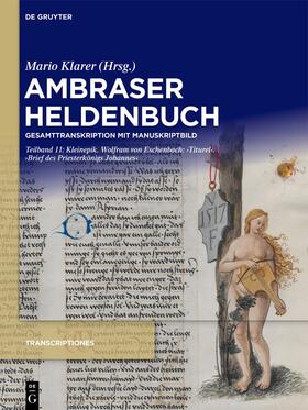 Klarer | Kleinepik. Wolfram von Eschenbach: ‚Titurel‘. ‚Brief des Priesterkönigs Johannes‘ | E-Book | sack.de