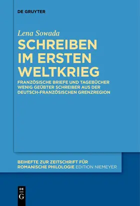 Sowada |  Schreiben im Ersten Weltkrieg | eBook | Sack Fachmedien