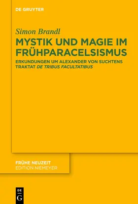 Brandl |  Mystik und Magie im Frühparacelsismus | eBook | Sack Fachmedien