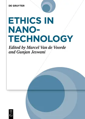 Van de Voorde / Jeswani / Voorde |  Ethics in Nanotechnology, Ethics in Nanotechnology | Buch |  Sack Fachmedien