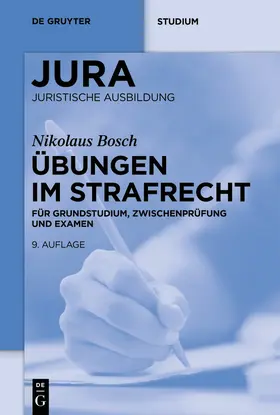 Bosch | Übungen im Strafrecht | Buch | 978-3-11-072169-0 | sack.de