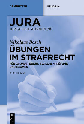 Bosch | Übungen im Strafrecht | Buch | 978-3-11-072169-0 | sack.de