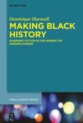 Haensell |  Haensell, D: Making Black History | Buch |  Sack Fachmedien