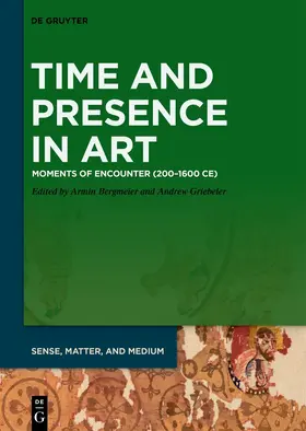 Bergmeier / Griebeler | Time and Presence in Art | E-Book | sack.de