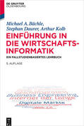 Bächle / Daurer / Kolb |  Einführung in die Wirtschaftsinformatik | eBook | Sack Fachmedien