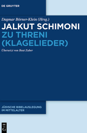 Börner-Klein | Jalkut Schimoni zu Threni (Klagelieder) | Buch | sack.de