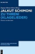 Börner-Klein |  Jalkut Schimoni / Jalkut Schimoni zu Threni (Klagelieder) | eBook | Sack Fachmedien