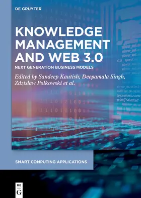 Kautish / Singh / Polkowski | Knowledge Management and Web 3.0 | Buch | 978-3-11-072264-2 | sack.de
