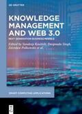Kautish / Singh / Polkowski |  Knowledge Management and Web 3.0 | eBook | Sack Fachmedien