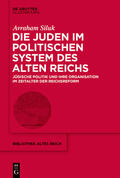 Siluk |  Siluk, A: Juden im politischen System des Alten Reichs | Buch |  Sack Fachmedien
