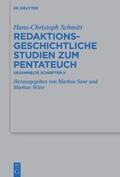 Schmitt / Witte / Saur |  Redaktionsgeschichtliche Studien zum Pentateuch | Buch |  Sack Fachmedien