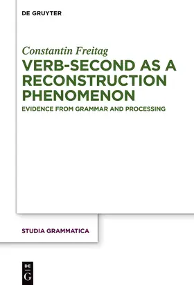 Freitag |  Verb-second as a reconstruction phenomenon | Buch |  Sack Fachmedien