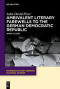 Pizer |  Ambivalent Literary Farewells to the German Democratic Republic | eBook | Sack Fachmedien