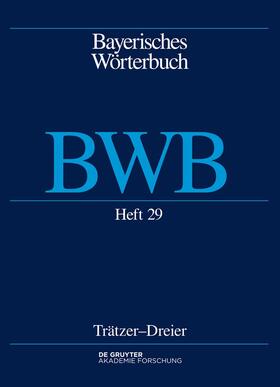  Bayerisches Wörterbuch. Band 4 / Heft 29 | eBook | Sack Fachmedien