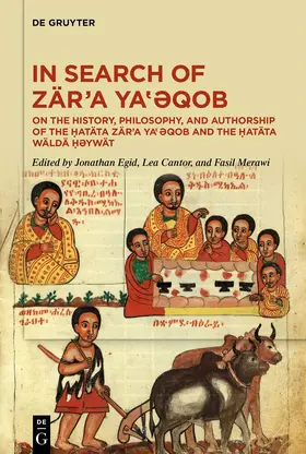Egid / Cantor / Merawi |  In Search of Z&auml;r&rsquo;a Ya&#8219;&#477;qob | Buch |  Sack Fachmedien