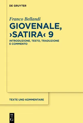 Bellandi |  Giovenale, ›Satira‹ 9 | Buch |  Sack Fachmedien