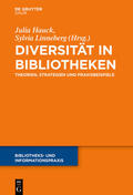 Hauck / Linneberg |  Diversität in Bibliotheken | eBook | Sack Fachmedien