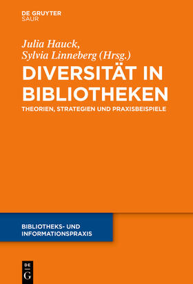 Hauck / Linneberg |  Diversität in Bibliotheken | eBook | Sack Fachmedien