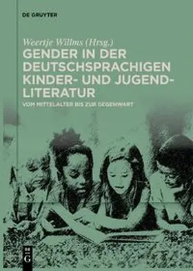 Willms |  Gender in der deutschsprachigen Kinder- und Jugendliteratur | Buch |  Sack Fachmedien