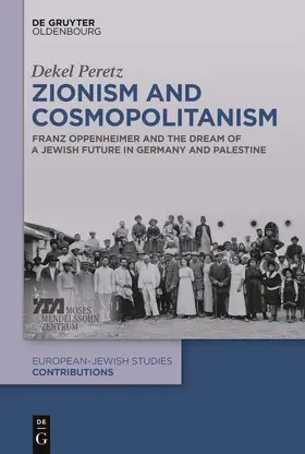 Peretz | Zionism and Cosmopolitanism | Buch | 978-3-11-072692-3 | sack.de