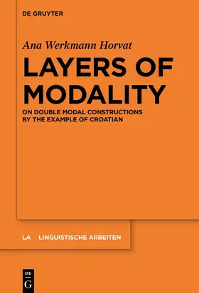 Werkmann Horvat | Layers of Modality | Buch | 978-3-11-072731-9 | sack.de