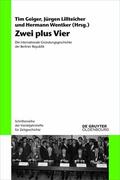 Geiger / Lillteicher / Wentker |  Zwei plus Vier | eBook | Sack Fachmedien
