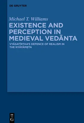 Williams |  Existence and Perception in Medieval Ved&#257;nta | Buch |  Sack Fachmedien