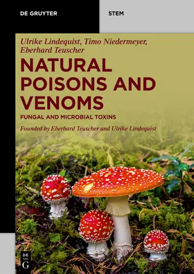 Lindequist / Niedermeyer / Teuscher |  Natural Poisons and Venoms | Buch |  Sack Fachmedien