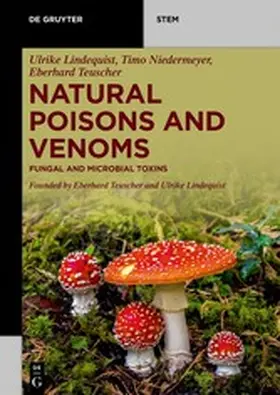 Lindequist / Niedermeyer / Teuscher |  Natural Poisons and Venoms | eBook | Sack Fachmedien