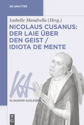 Mandrella | Nicolaus Cusanus: Der Laie über den Geist / Idiota de mente | E-Book | www.sack.de