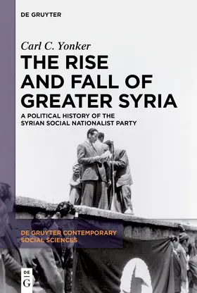Yonker | The Rise and Fall of Greater Syria | E-Book | sack.de