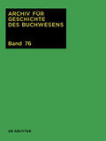 Biester / Wurm |  Archiv für Geschichte des Buchwesens / 2021 | eBook | Sack Fachmedien