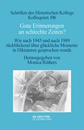 Rüthers | Gute Erinnerungen an schlechte Zeiten? | E-Book | www.sack.de