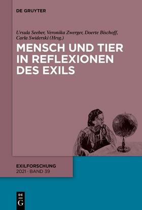 Seeber / Zwerger / Bischoff | Mensch und Tier in Reflexionen des Exils | E-Book | sack.de