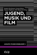 Dreckmann / Heinze / Hoffmann |  Jugend, Musik und Film | eBook | Sack Fachmedien