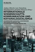 Albrecht / Danneberg / Klausnitzer |  Internationale Wissenschaftskommunikation und Nationalsozialismus | eBook | Sack Fachmedien