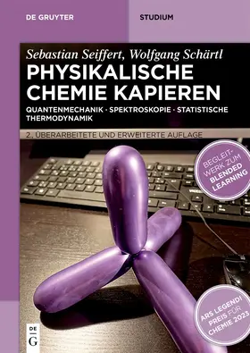 Seiffert / Schärtl | Physikalische Chemie Kapieren | E-Book | www.sack.de
