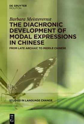 Meisterernst |  The Diachronic Development of Modal Expressions in Chinese | eBook | Sack Fachmedien
